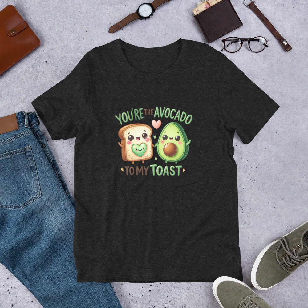 You are My...Tees