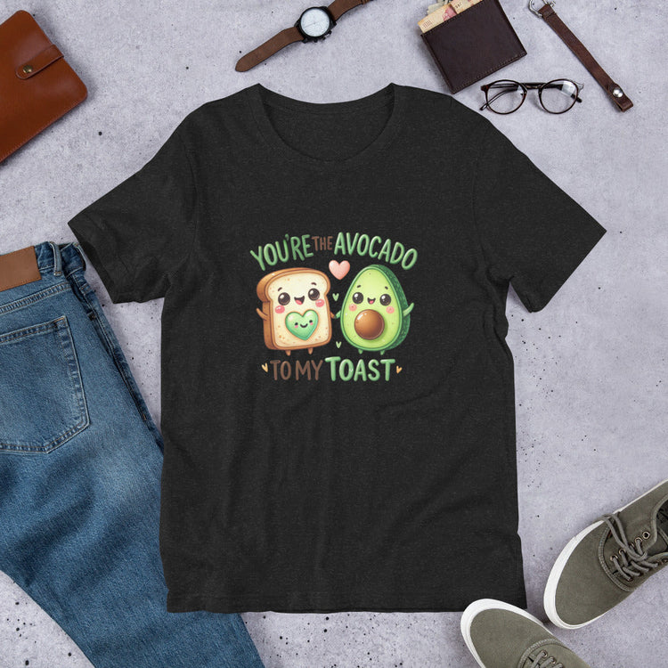 You are My...Tees